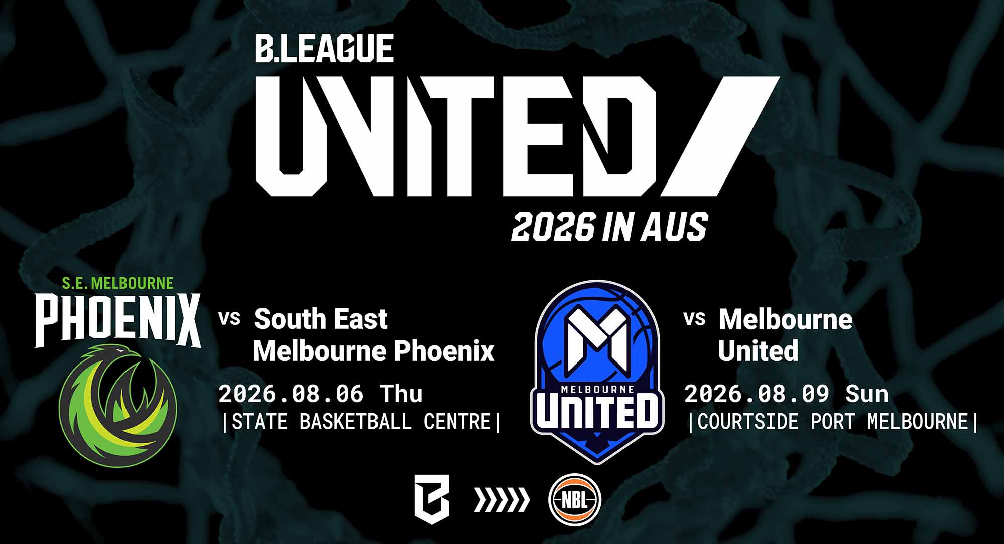 「B.LEAGUE UNITED 2026 IN AUS」の全試合がバスケットLIVEで配信決定！中村拓人をキャプテンに指名